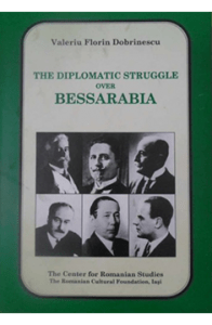 The Diplomatic Struggle over Bessarabia