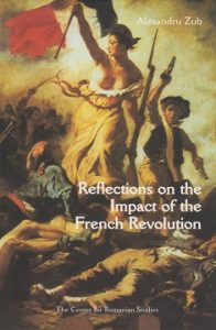 Reflections on the Impact of the French Revolution 1789, de Tocqueville, and Romanian Culture