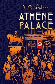 Athene Palace by R.G. Waldeck