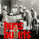 Bugs and Bullets by Joseph Breckinridge-Bayne