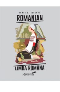 Romanian / Limba Română – A Course in Modern Romanian
