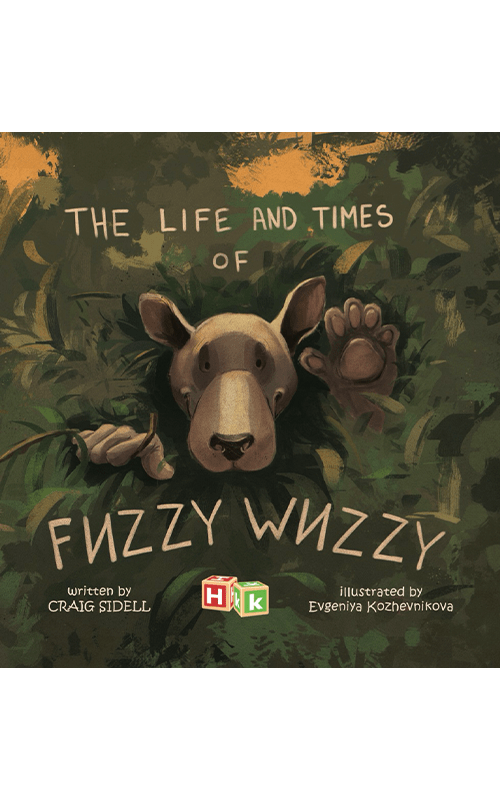 Histria Books announces the release of The Life and Times of Fuzzy Wuzzy
