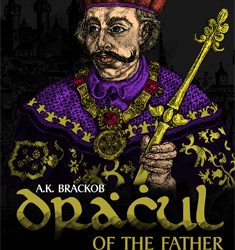 Dracul – Of the Father Wins Foreword Indies Best Biography Award