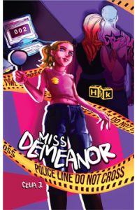 Miss Demeanor: The Case of the Long Blond Hair