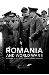 Romania and World War II / România și del de-al doilea război mondial