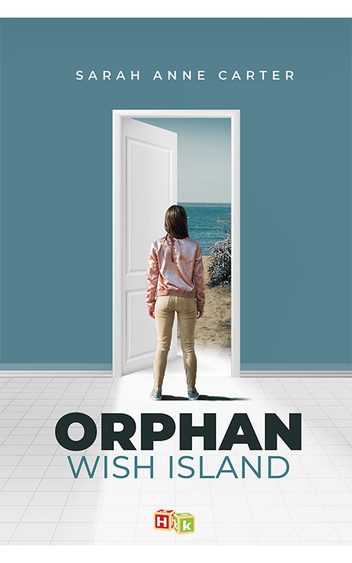 Histria Books Announces the Release of Orphan Wish Island by Sarah Anne Carter
