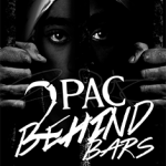 Tupac Behind Bars