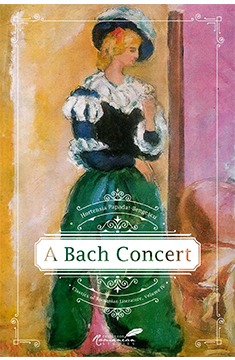 A Bach Concert by Hortensia Papadat-Bengescu