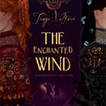 The Enchanted Wind