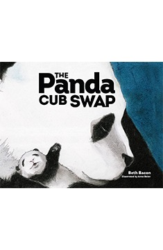 The Panda Cub Swap by Beth Bacon