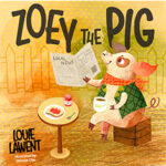 Zoey the Pig