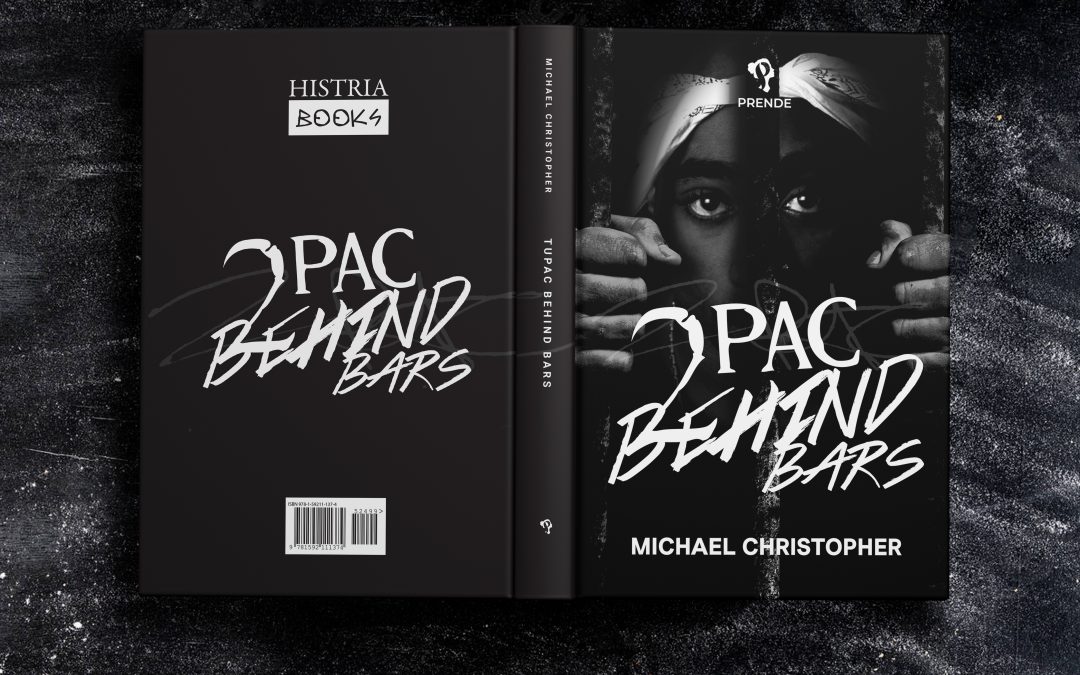 Tupac Behind Bars by Michael Christopher