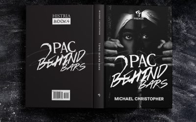 Tupac Behind Bars – Now Available from Histria Books