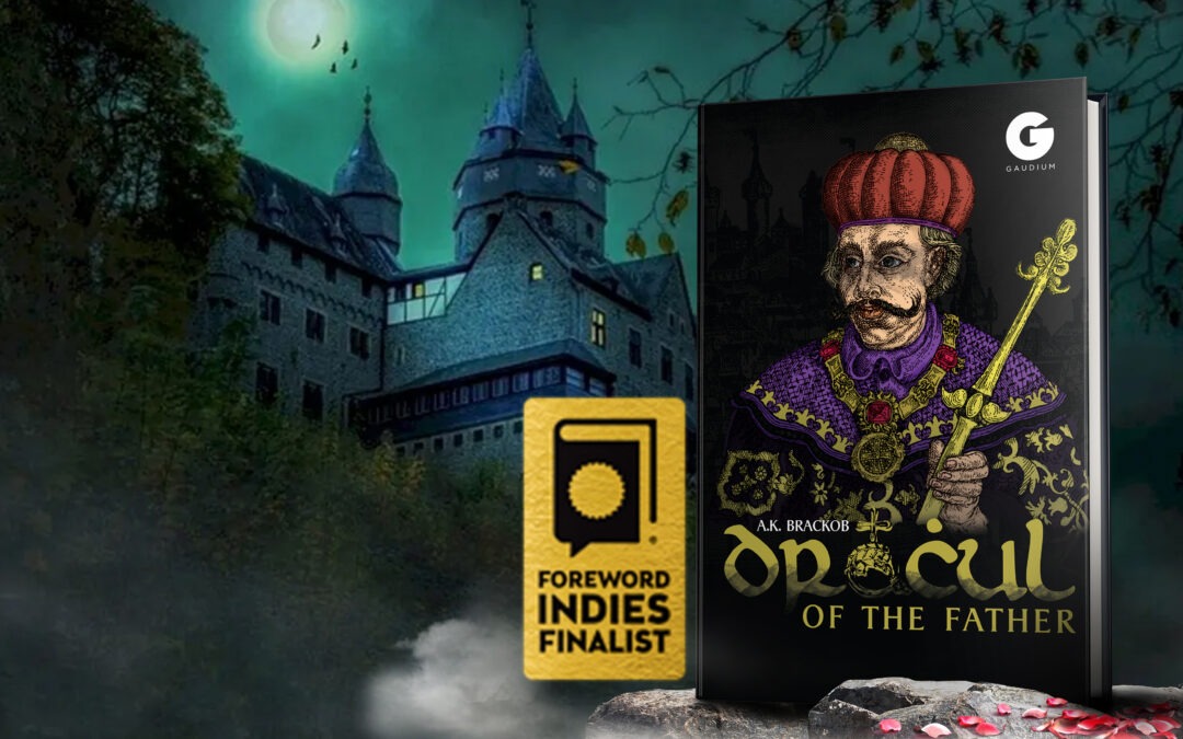 Dracul – Of the Father Named 2021 Foreword INDIES Book of the Year Awards Finalist