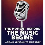 The Moment Before the Music Begins