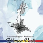 An Anthology of Romanian Women Poets