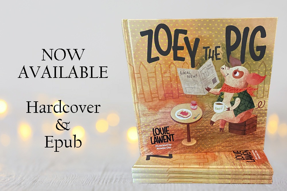 Zoey the Pig by Louie Lawent, now available from Histria Books
