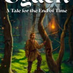 Ogden: A Tale for the End of Time