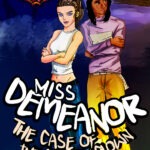 Miss Demeanor: The Case of the Clumsy Clown