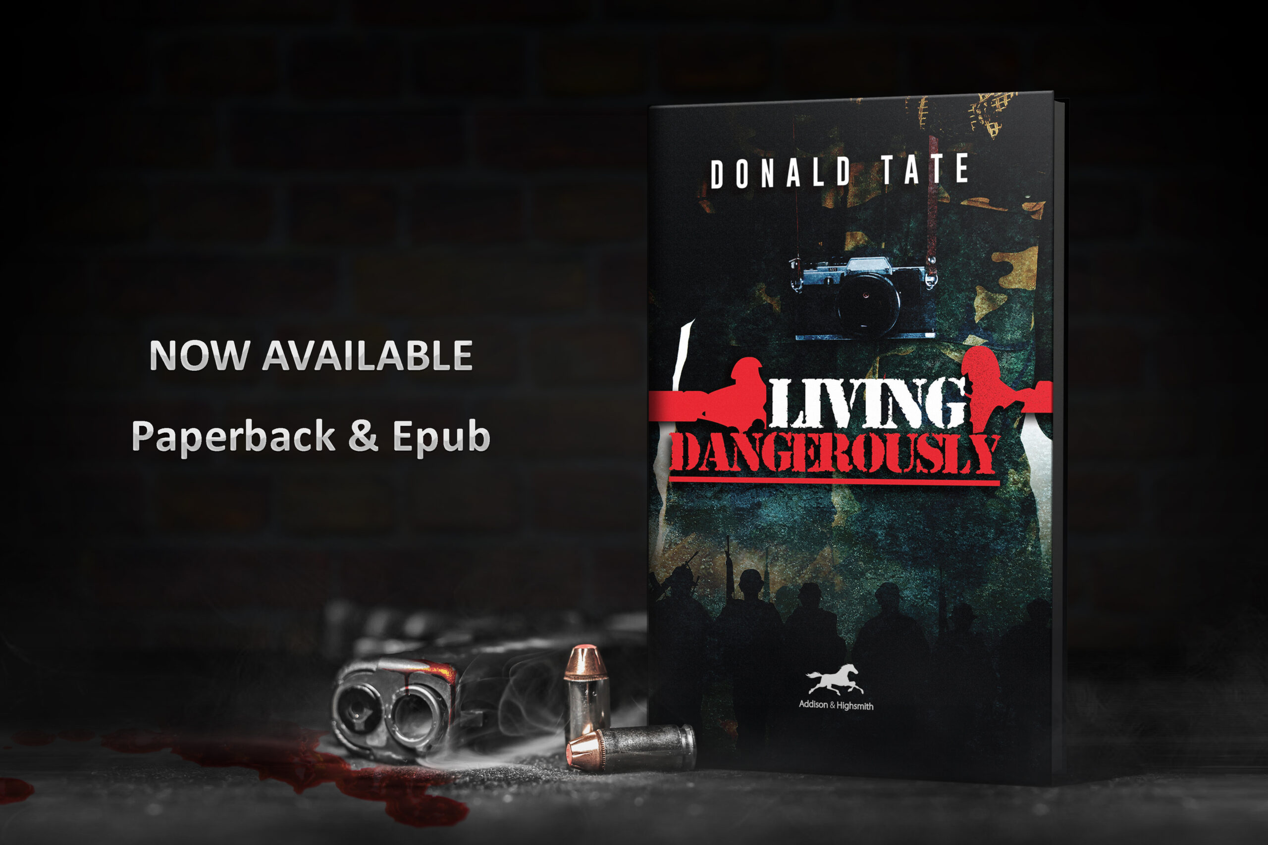 Living Dangerously by Donald Tate