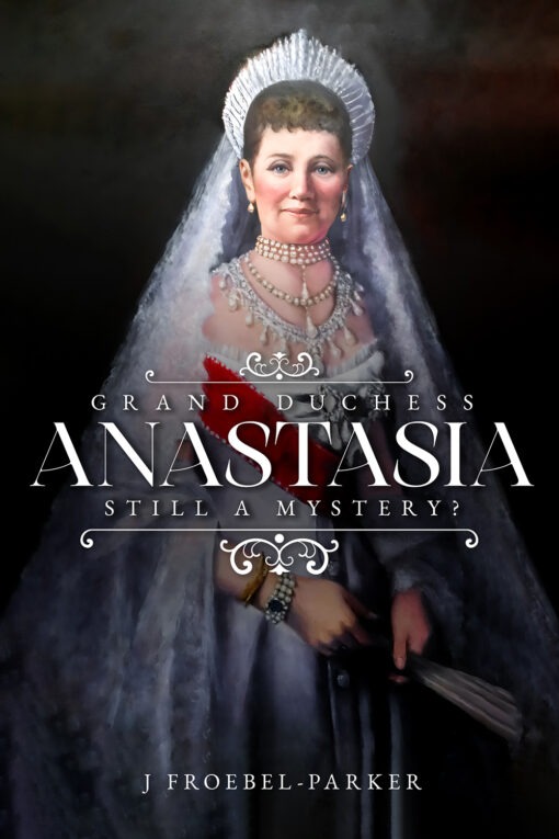 Grand Duchess Anastasia by J Froebel-Parker