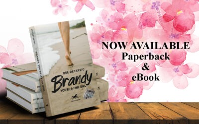 Brandy, You’re A Fine Girl by Dee DeTarsio, available now from Histria Books