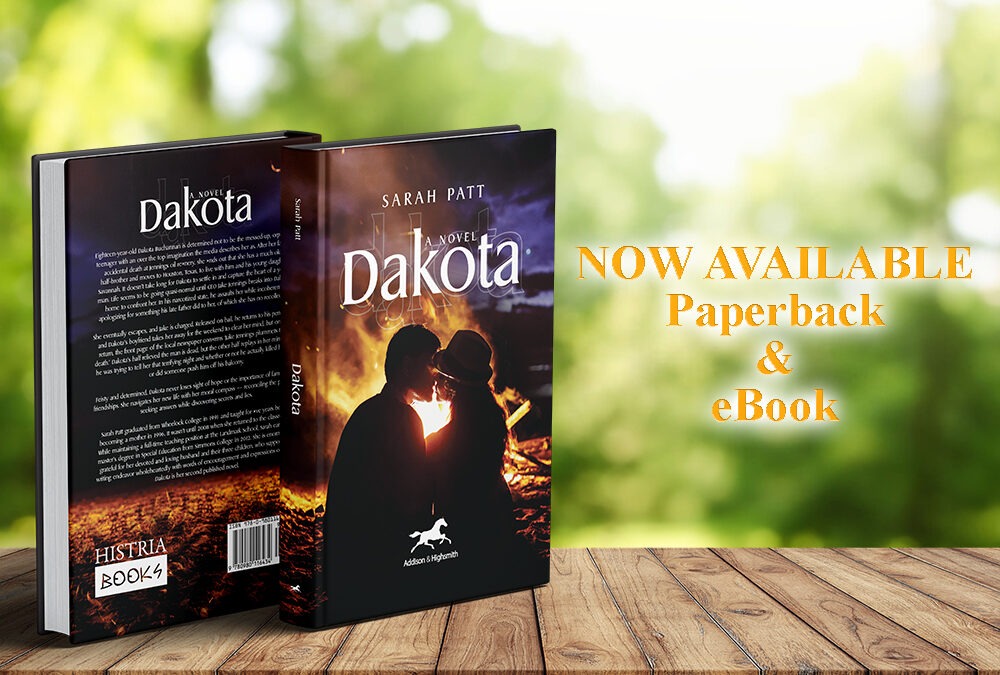 Dakota by Sarah Patt, available now from Histria Books