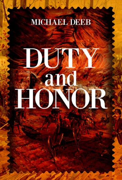 Duty and Honor Michael Deeb