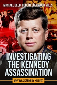 Investigating the Kennedy Assassination (book 2)