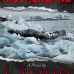 Motherland (Connor Murray Series Vol. III)