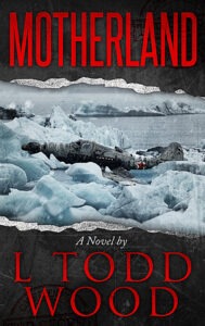 Motherland (Connor Murray Series Vol. III)