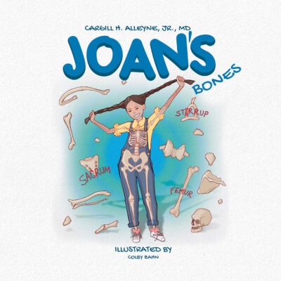 Joan’s Bones by Cargill Alleyne