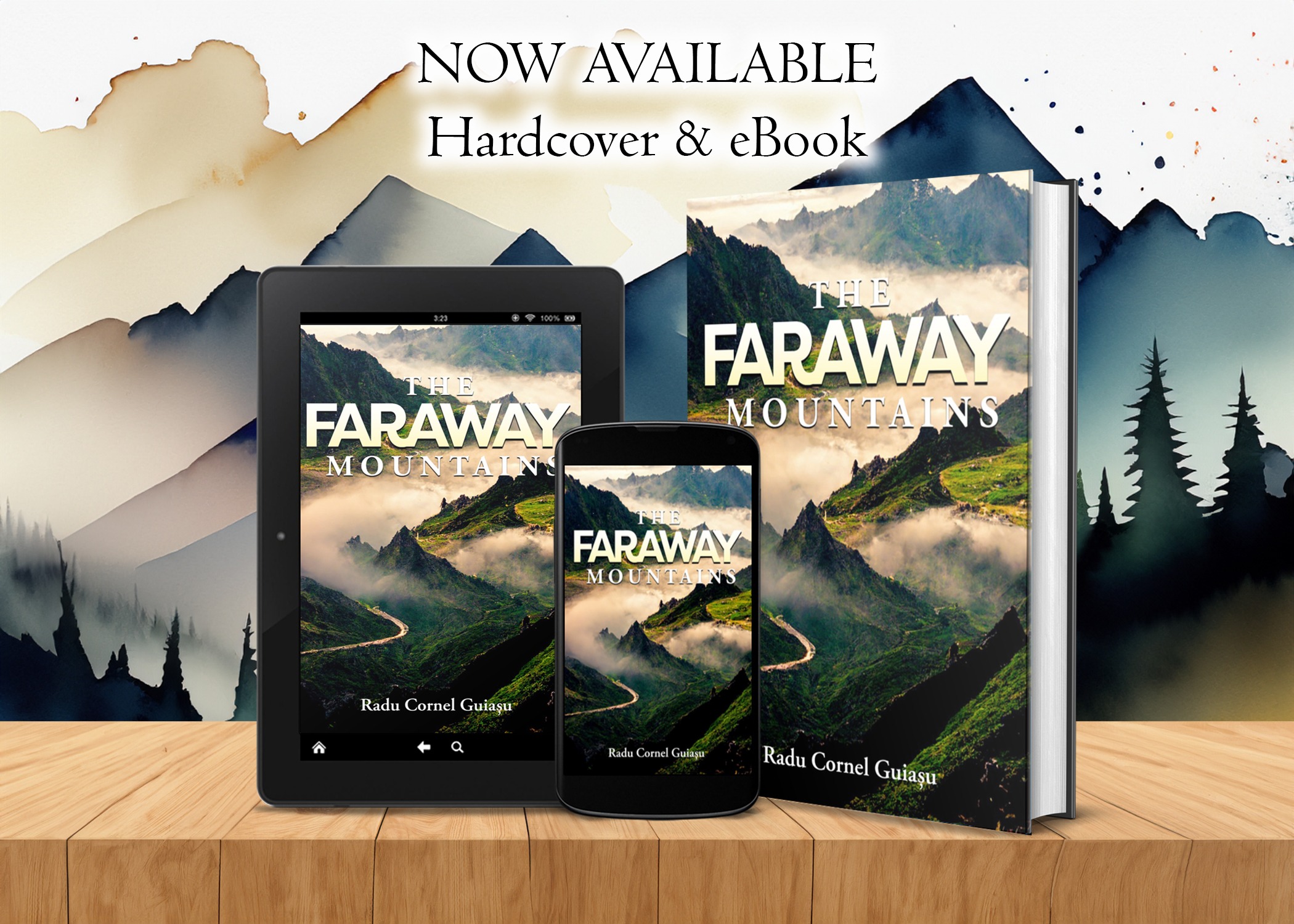 The Faraway Mountains by Radu Guiasu, now available from Histria Books.