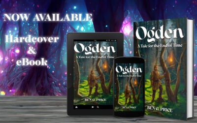 Ogden: A Tale for the End of Time by Ben G. Price, now available from Histria Books
