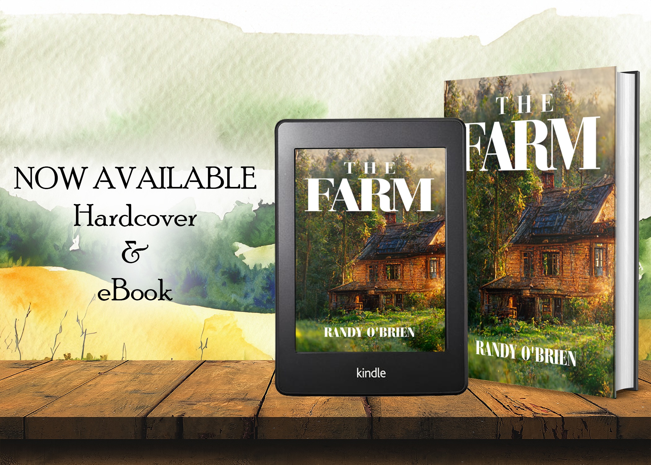 The Farm by Randy O’Brien, now available from Histria Books