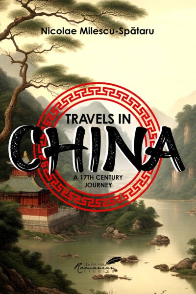 Travels in China by Nicolae Milescu-Spataru