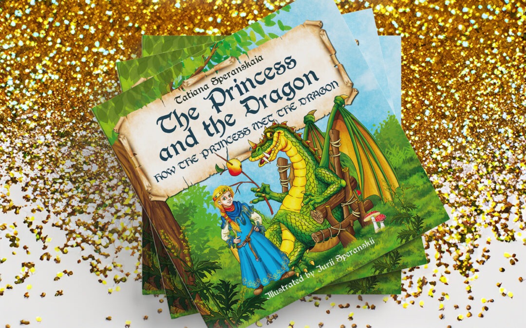 The Princess and the Dragon: Volume I, by Tatiana Speranskaia available now from Histria Books