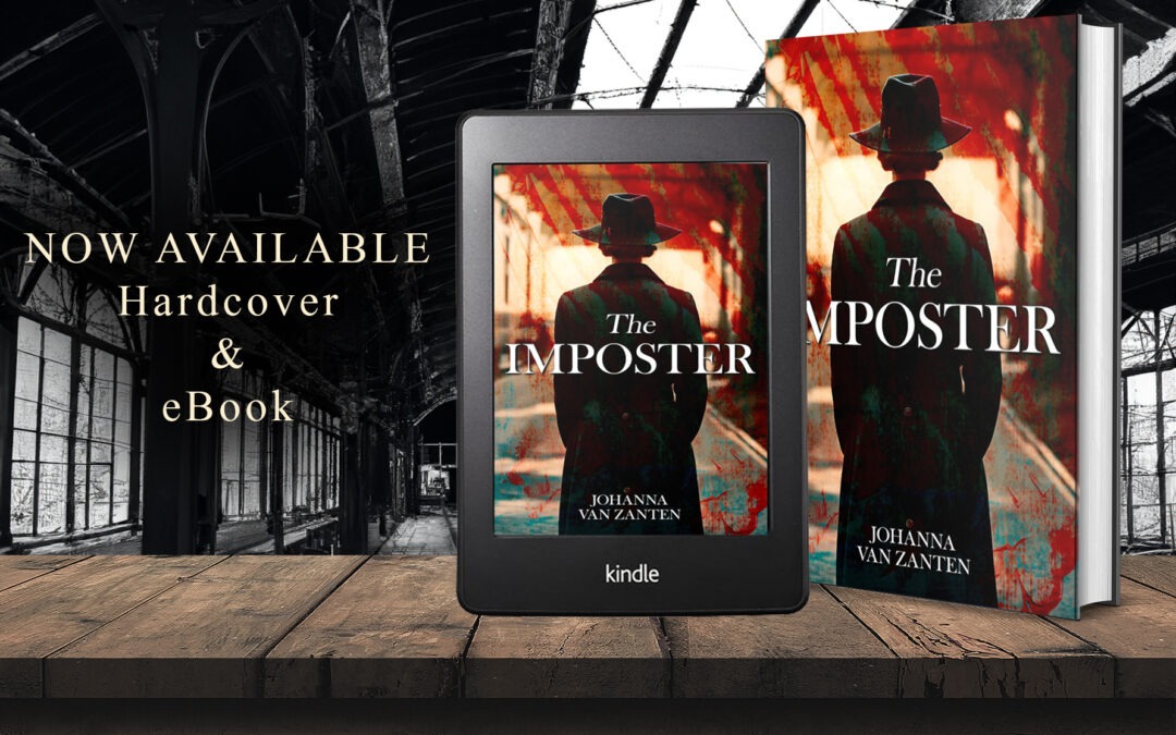 The Imposter by Johanna Van Zanten, now available from Histria Books