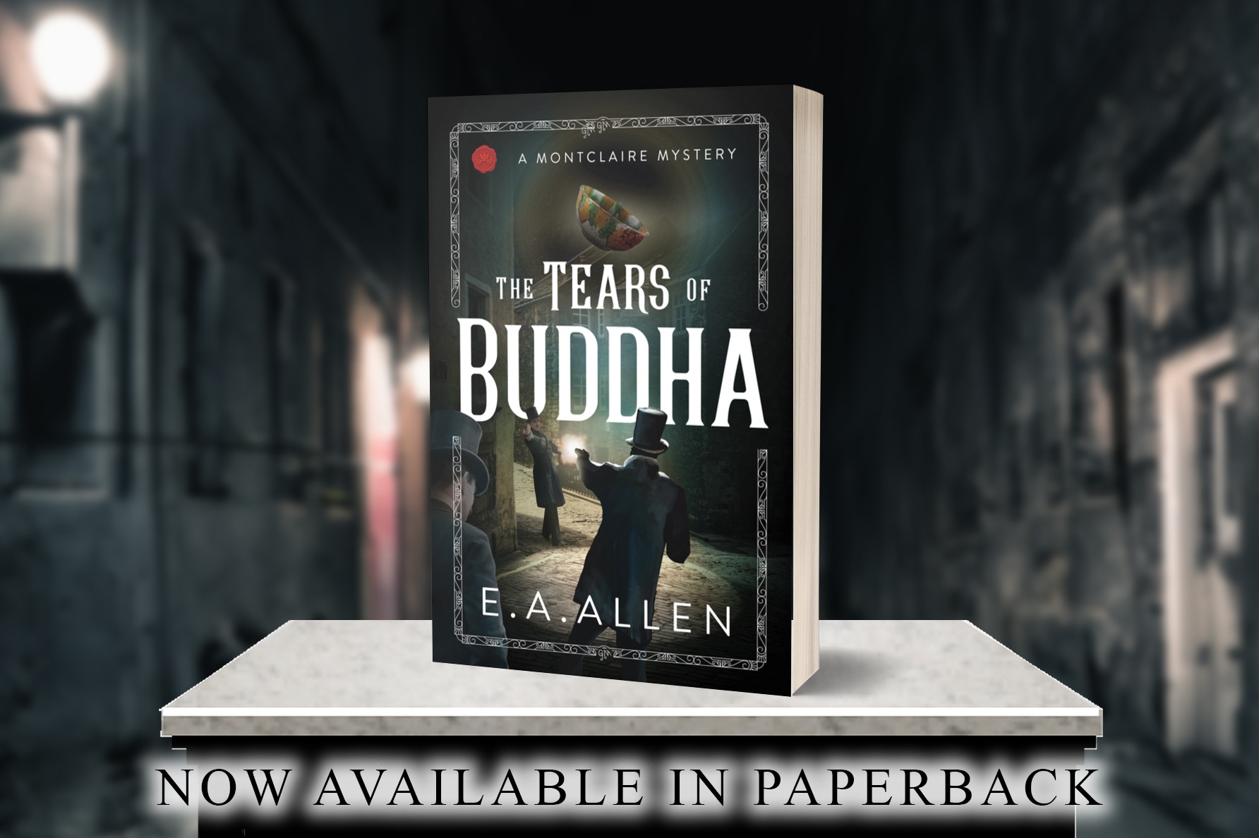 The Tears of Buddha by E. A. Allen, now available from Histria Books