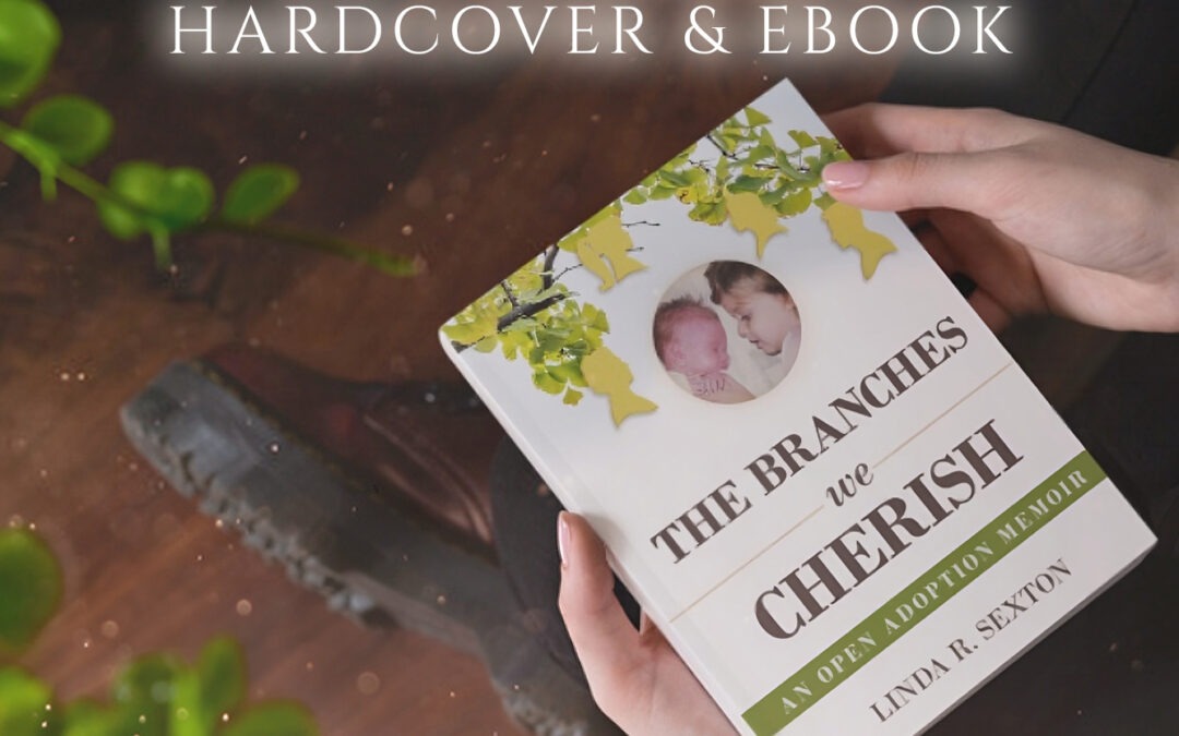 The Branches We Cherish by Linda Sexton, now available from Histria Books