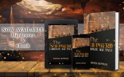 The Shepherd: A Bronze Age Tale by Tristan Nettles, now available from Histria Books