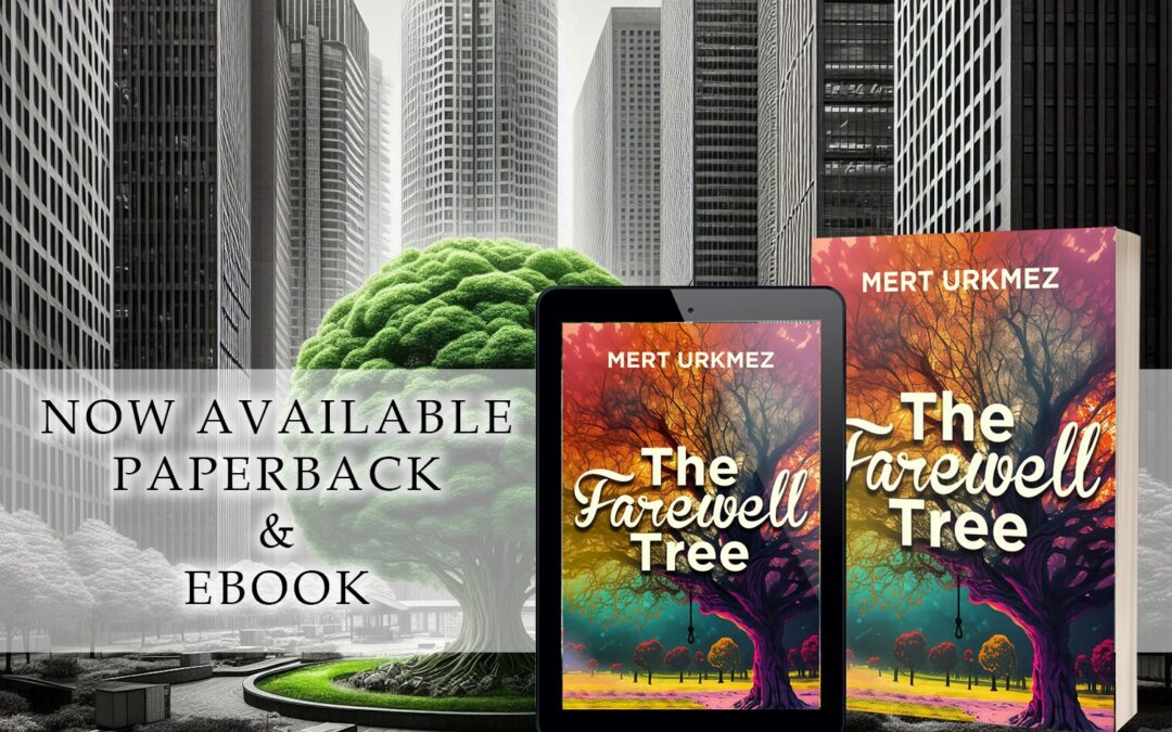 The Farewell Tree by Mert Urkmez, now available from Histria Books