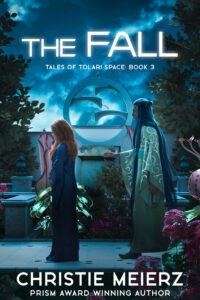 The Fall (Tales of Tolari Space Book 3)