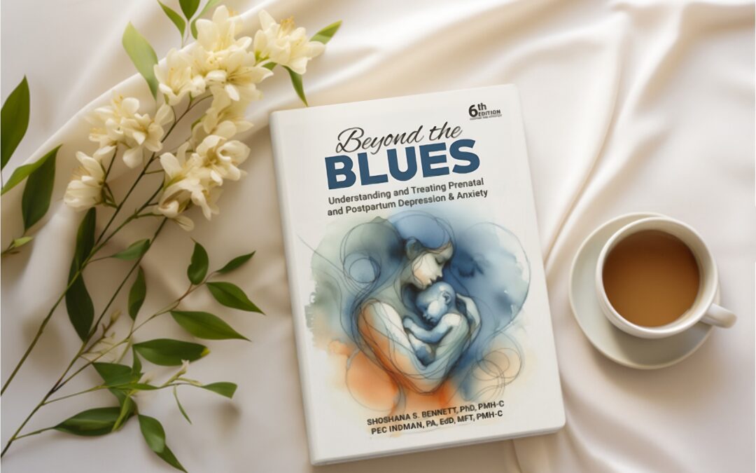 Beyond the Blues: Understanding and Treating Prenatal and Postpartum Depression & Anxiety now available from Histria Books