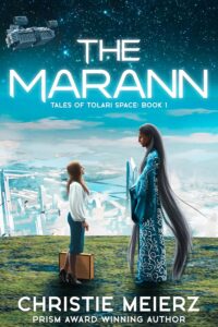 The Marann (Tales of Tolari Space Book 1)