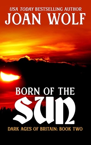 Born of the Sun by Joan Wolf