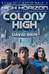 Colony High (High Horizon Book 1)