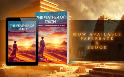 The Feather of Truth by Emily A. Weinberg, now available from Histria Books.