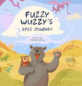 Fuzzy Wuzzy’s Epic Journey