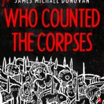 Who Counted the Corpses